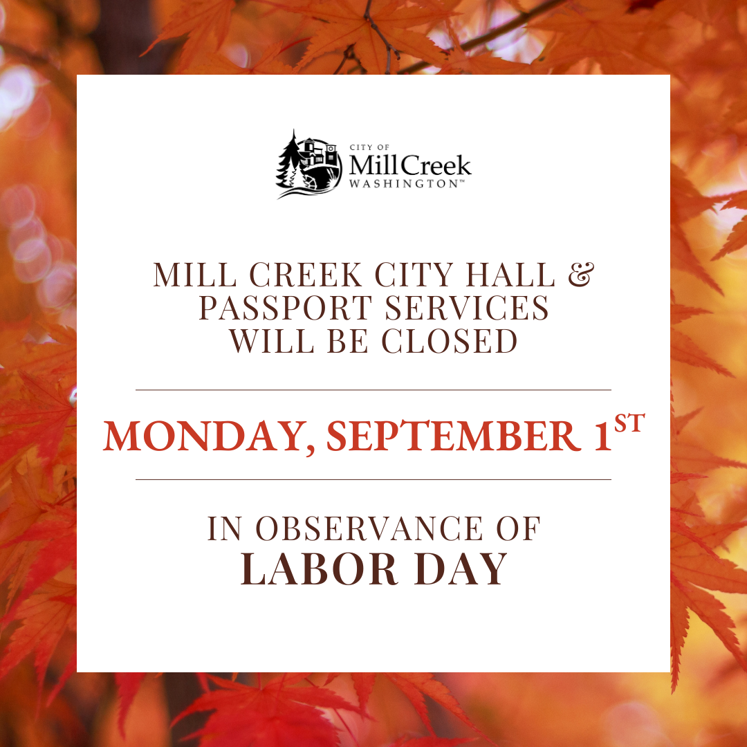 City Hall and Passport Services will be closed Monday, September 1st in observance of Labor Day.