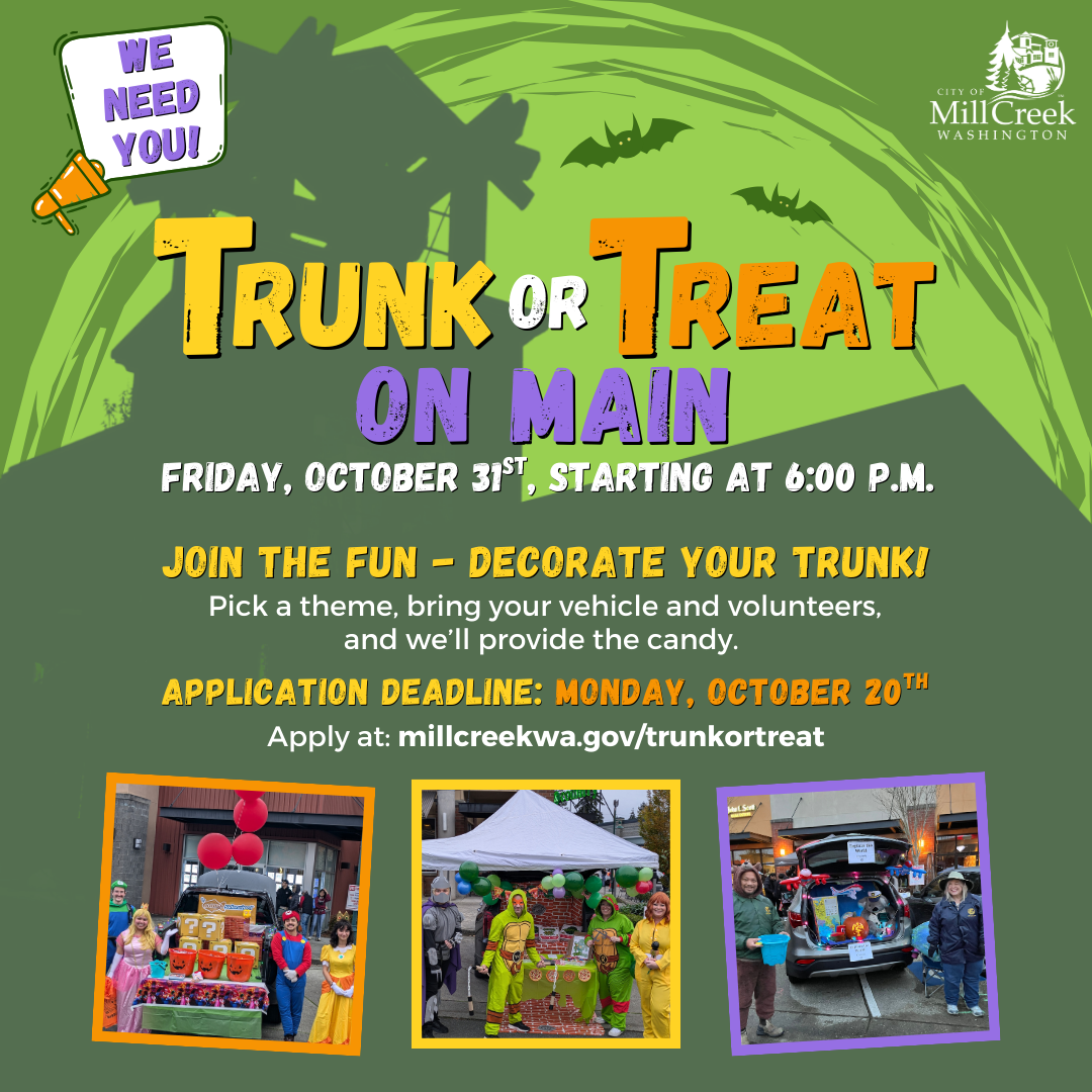 We Need You! Trunk-or-Treat on Main with a building silhoutte on a green background. Friday, October 31st starting at 6:00 p.m. Application Deadline: October 20th.
