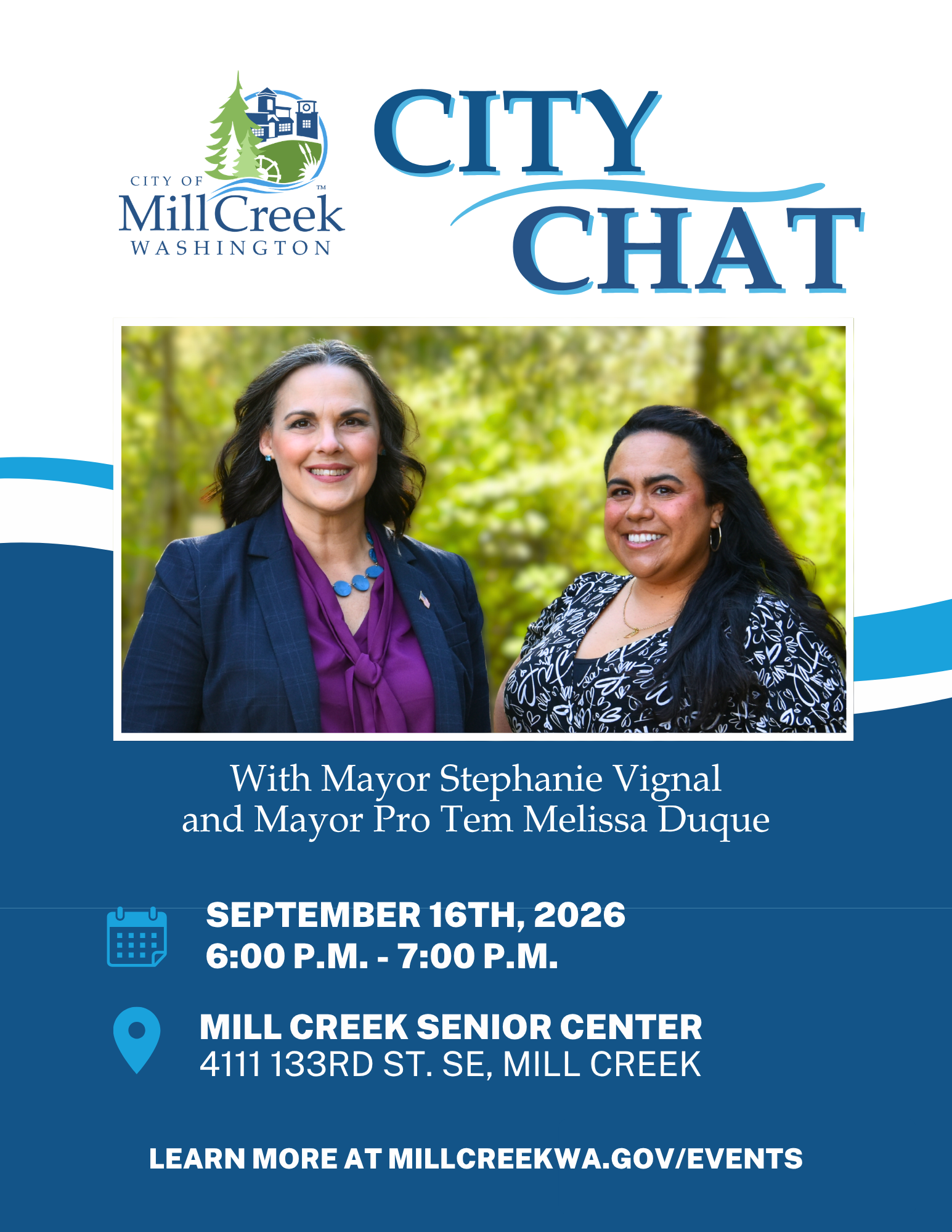 City of Mill Creek - City Chat - Wednesday, Sept. 16, 2026 from 6:00 p.m. to 7:00 p.m. at Mill Creek Senior Center.