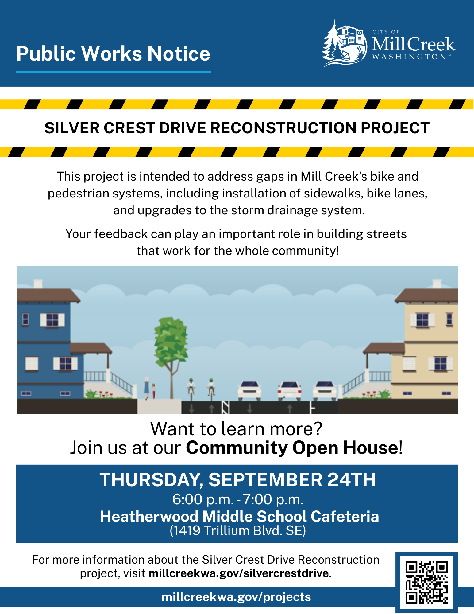 Public Works Notice - Silver Crest Drive Reconstruction Open House Flyer