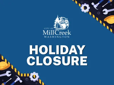 City of Mill Creek - Holiday Closure - Labor Day