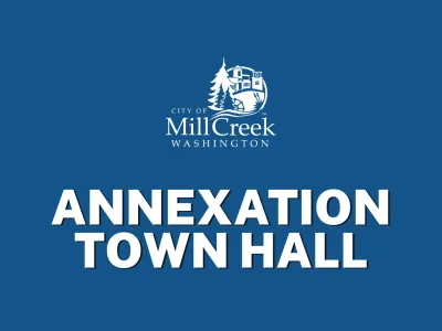 City of Mill Creek - Annexation Town Hall